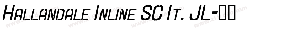 Hallandale Inline SC It. JL字体转换